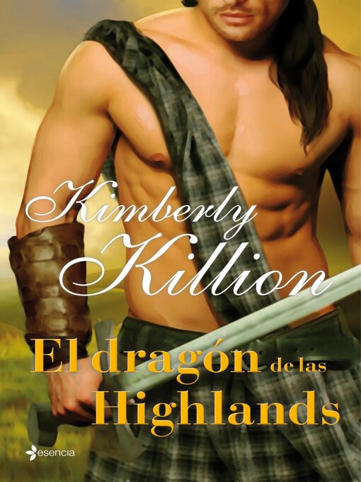 Title details for El dragón de las Highlands by Kimberly Killion - Available